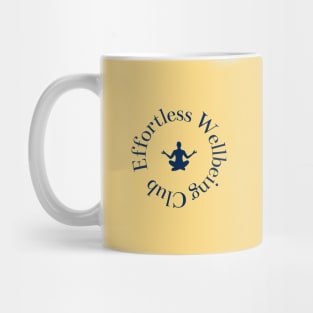 Effortless Wellbeing Mug